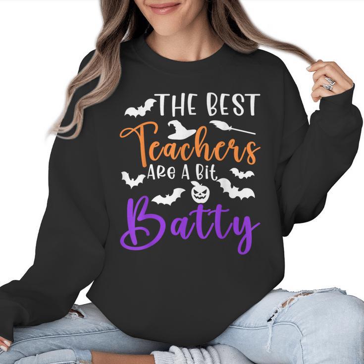 The Best Teachers Are A Bit Batty Teacher Bat Halloween Women Crewneck Sweatshirt