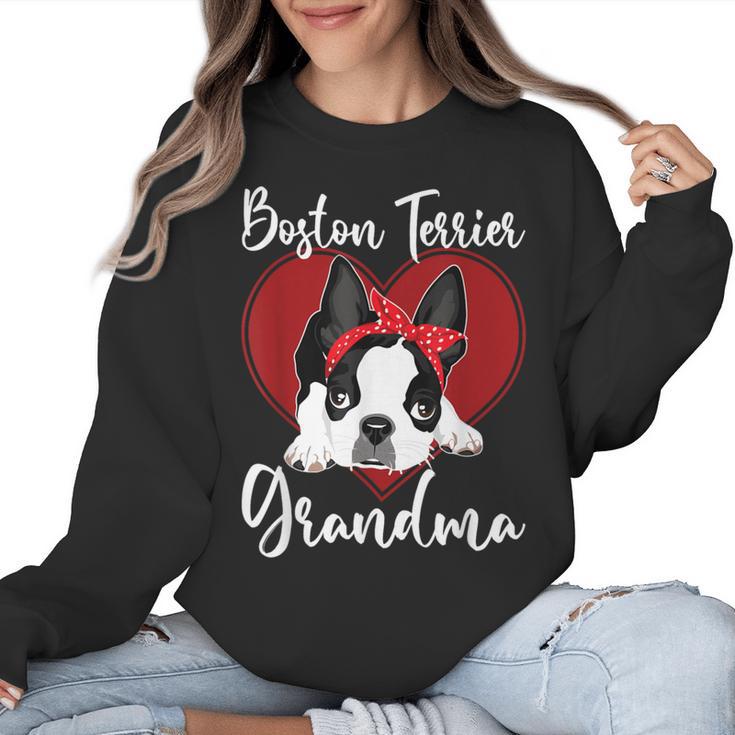Boston Terrier Grandma Dog Owner Boston Terrier For Men Women Women Crewneck Sweatshirt