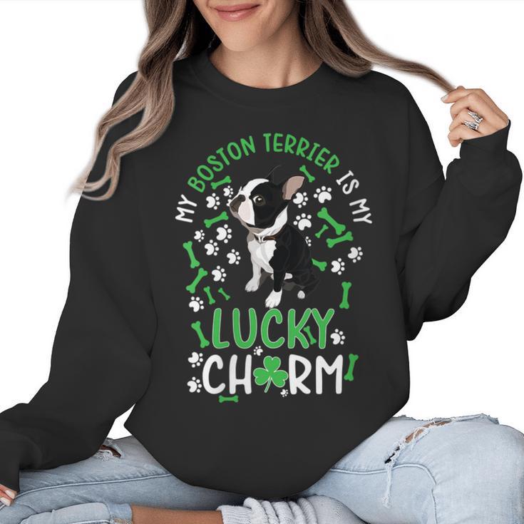 My Boston Terrier Is My Lucky Charm Paw Dog St Patrick's Day Women Crewneck Sweatshirt