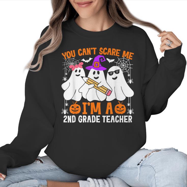 You Can't Scare Me I'm A 2nd Grade Teacher Halloween Women Crewneck Sweatshirt