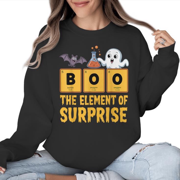 Chemistry Boo The Element Of Surprise Science Teacher Women Crewneck Sweatshirt
