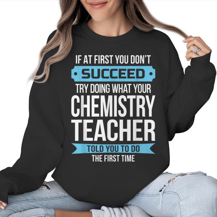 Chemistry Teacher Appreciation Men Women T-Shirt Women Crewneck Sweatshirt