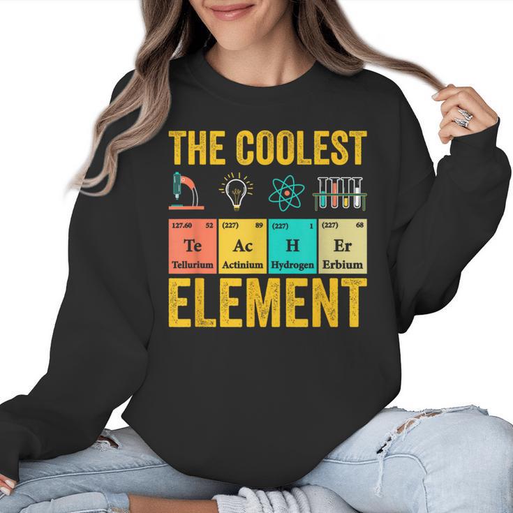 Chemistry Teacher Element Science Student Chemist Women Crewneck Sweatshirt