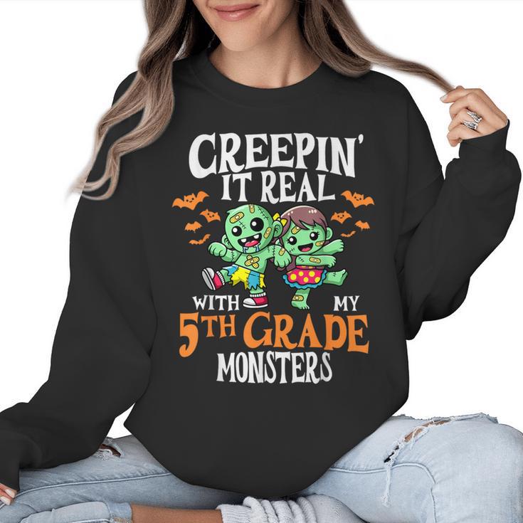 Creepin It Real Monster School 5th Grade Teacher Halloween Women Crewneck Sweatshirt