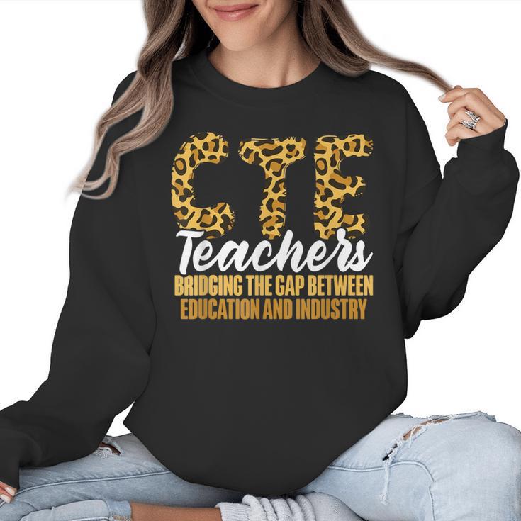 CTE Teacher Middle School High School Teach Career Men Women Women Crewneck Sweatshirt