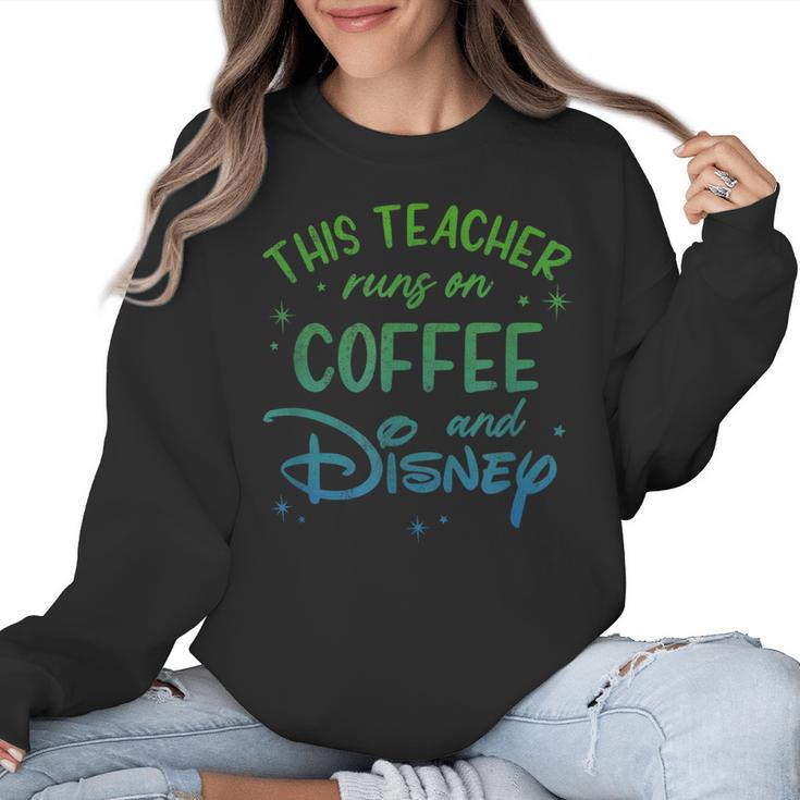 Disney This Teacher Runs On Coffee And Disney Gradient Logo Women Crewneck Sweatshirt