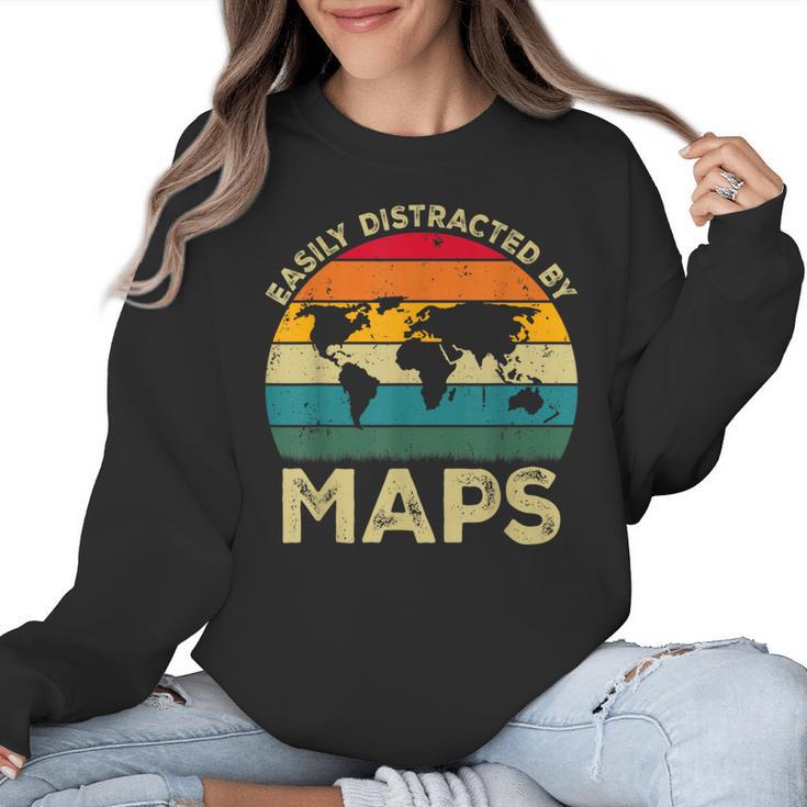 Easily Distracted By Maps Geography Teacher Women Crewneck Sweatshirt