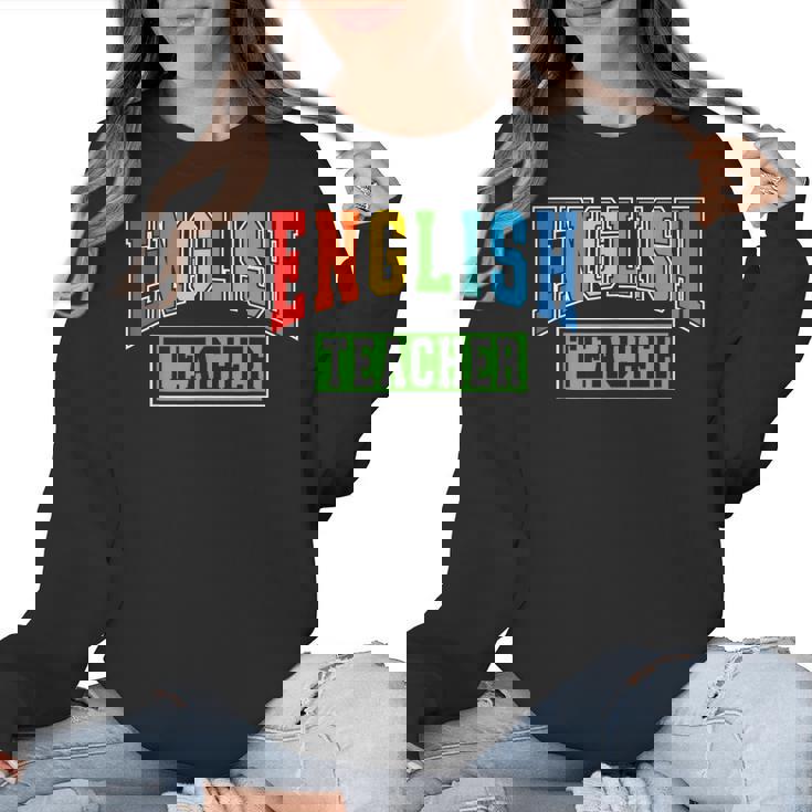 English Teacher Men Women Grammar Class English Teacher Women Crewneck Sweatshirt