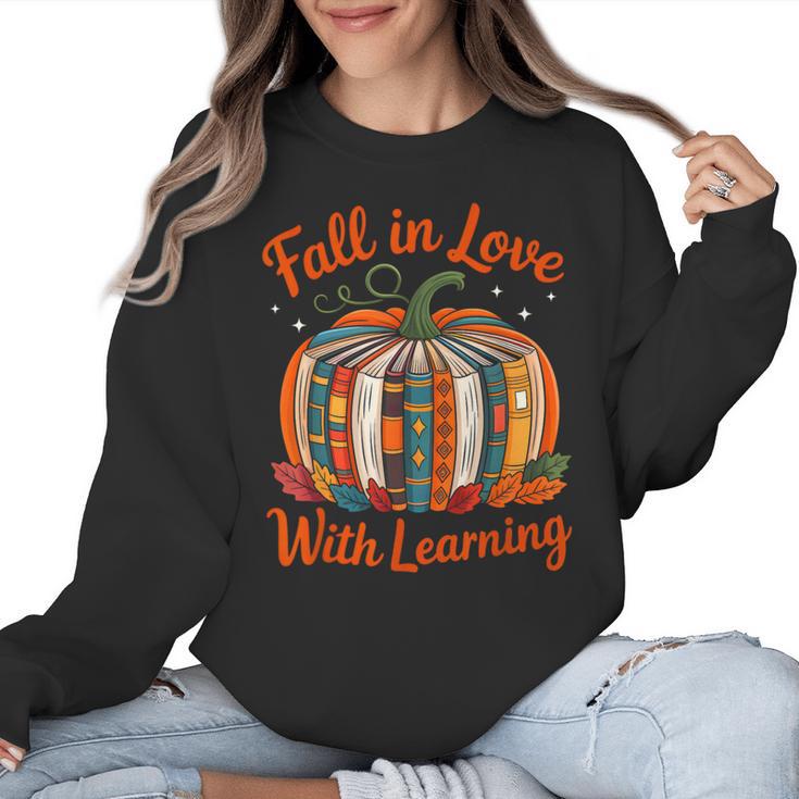 Fall In Love With Learning Book Lover Autumn Pumpkin Teacher Women Crewneck Sweatshirt