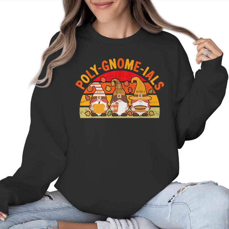 Fun Polynomial Calculus Algebra Poly-Gnome-Ials Math Teacher Women Crewneck Sweatshirt