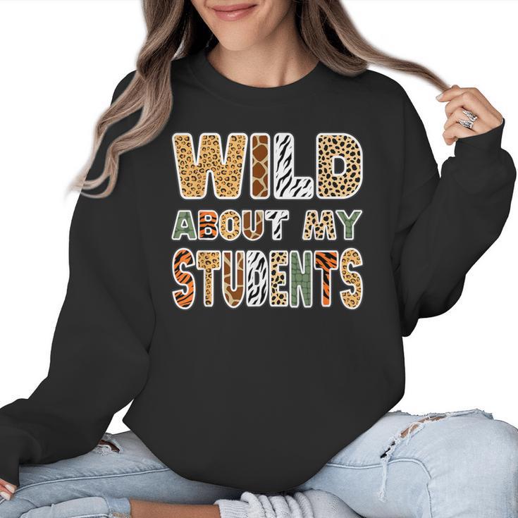 Fun Zoo Animal Print Teacher Shirts Wild About My Students Women Crewneck Sweatshirt