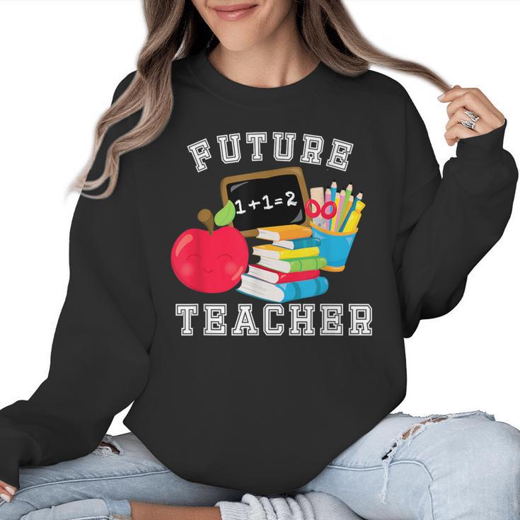 Future Teacher Costume For Adults And Kids T-Shirt Women Crewneck Sweatshirt