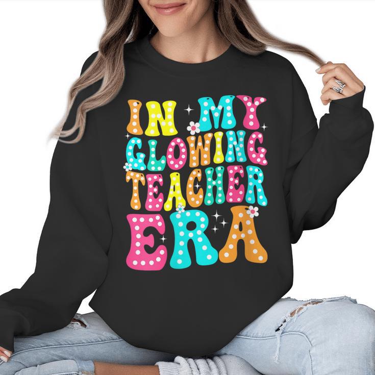 In My Glowing Teacher Era Groovy Colorful Bright Women Crewneck Sweatshirt