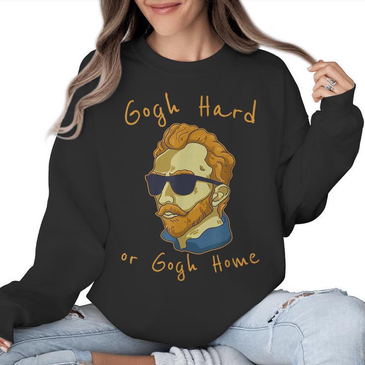 Go Hard Or Go Home Art Teacher Women Crewneck Sweatshirt