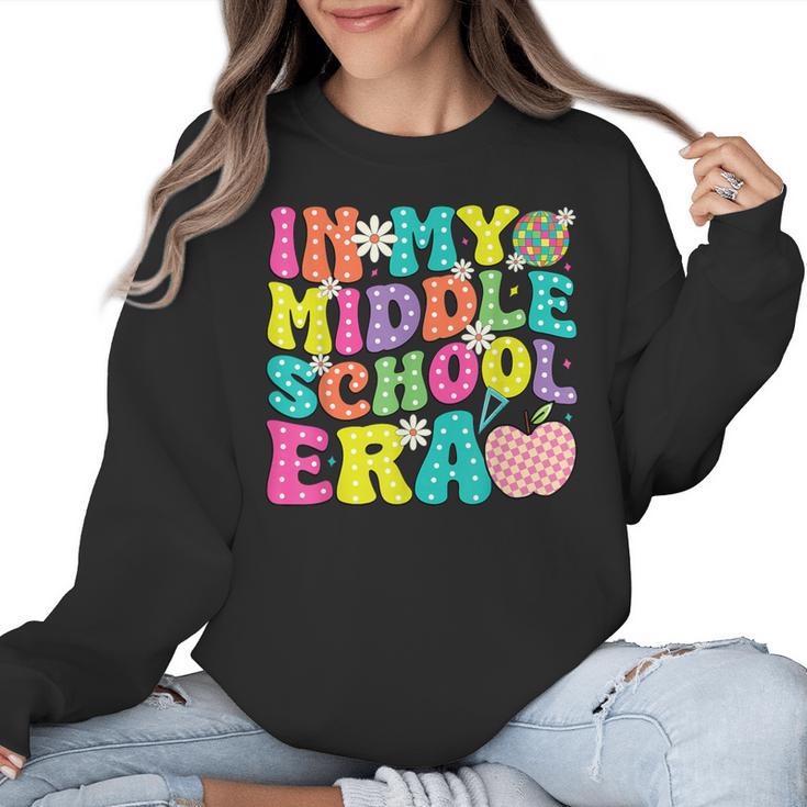 Groovy In My Middle School Era Back To School Teacher Women Crewneck Sweatshirt