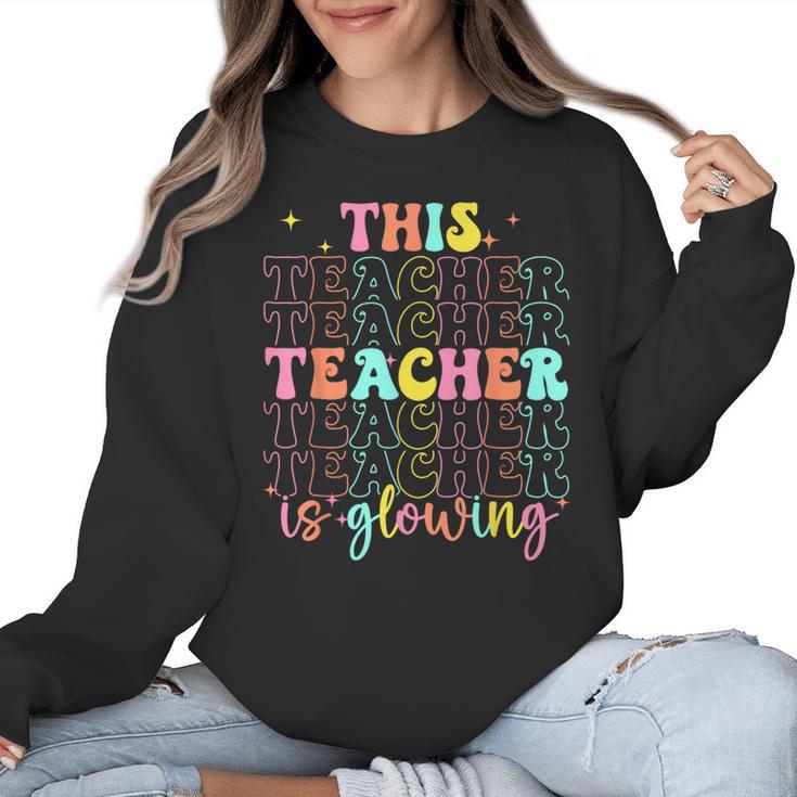 Groovy This Teacher Is Glowing Hello Summer End Of School Women Crewneck Sweatshirt