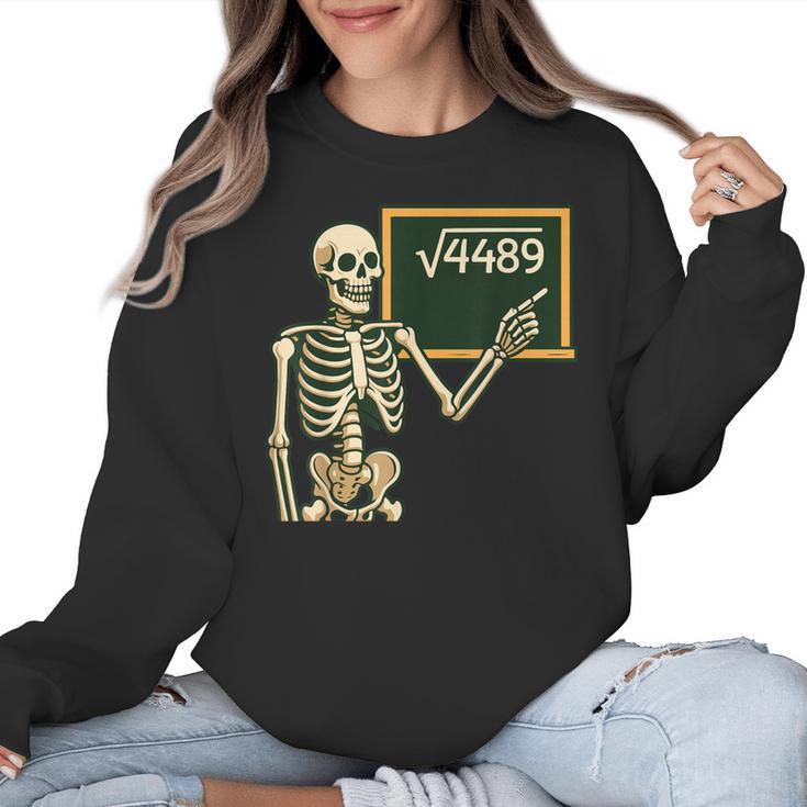 Halloween Skeleton 67 Meme Square Root 4489 Math Teacher Women Crewneck Sweatshirt