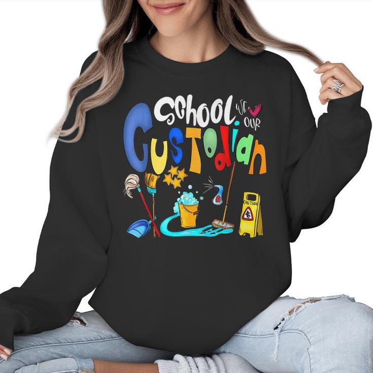 We Heart Love Our School Custodian For Teacher & Kids Women Crewneck Sweatshirt