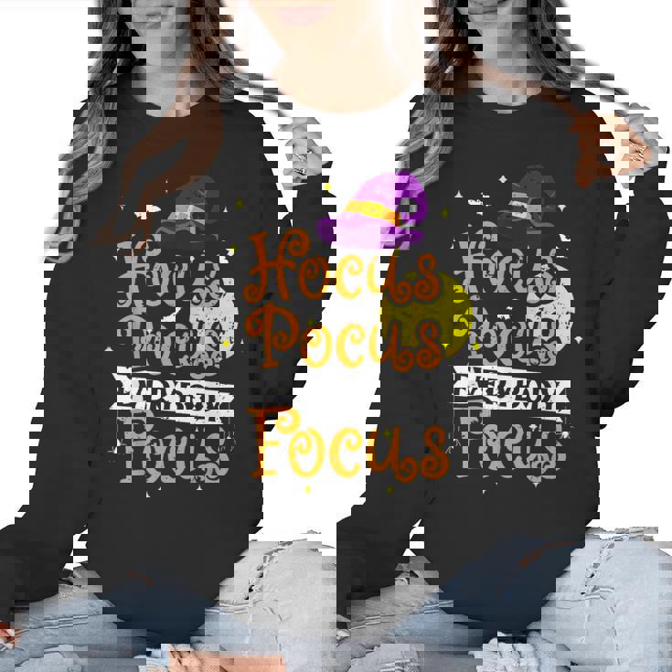 Hocus Pocus Everybody Focus Halloween Teacher Men Women Kids Women Crewneck Sweatshirt