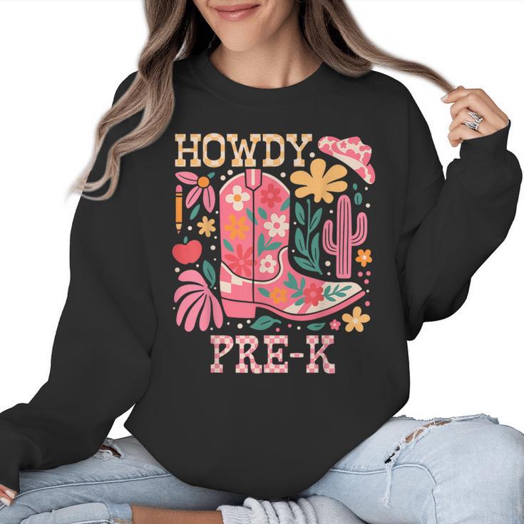 Howdy Pre-K Cowgirls Teacher Back To School Women Crewneck Sweatshirt