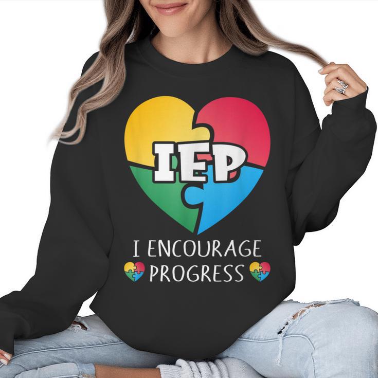 IEP I Encourage Progress Special Education School Teacher Women Crewneck Sweatshirt