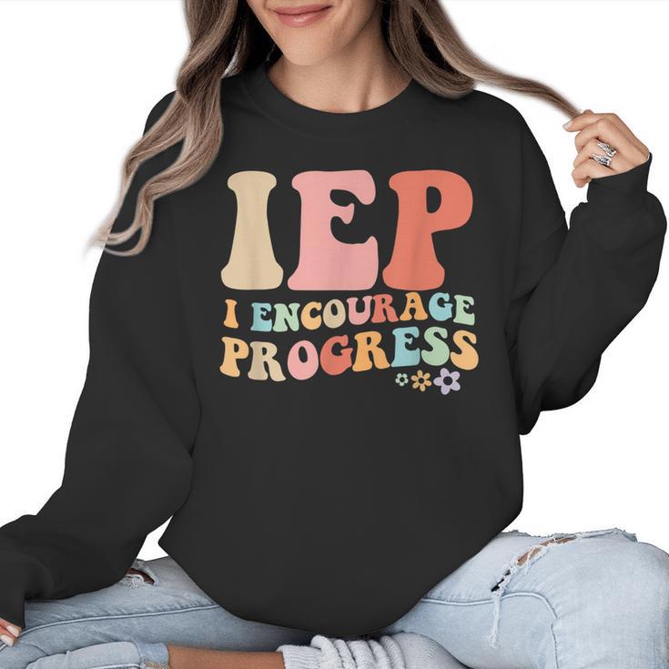 IEP I Encourage Progress Special Education Teacher Graphics Women Crewneck Sweatshirt