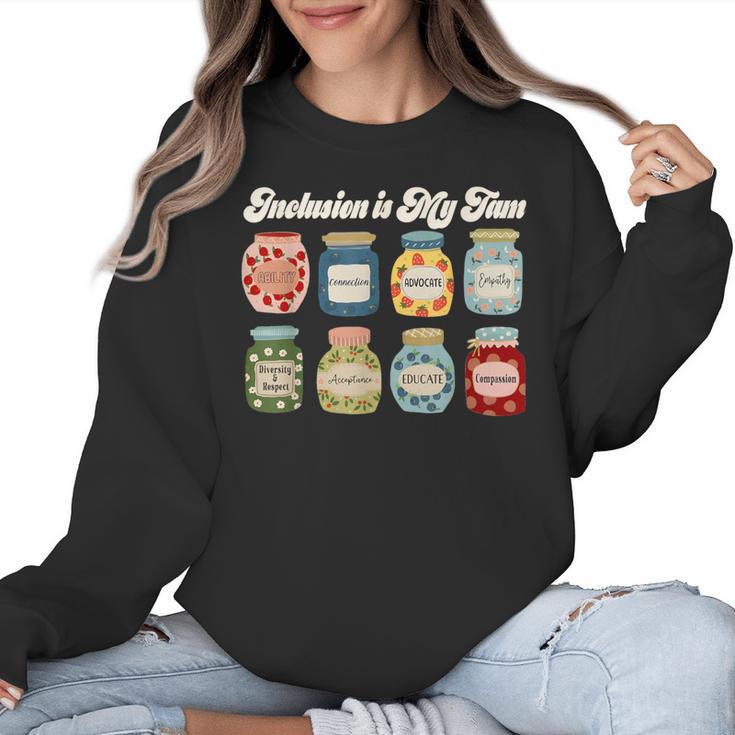Inclusion Is My Jam Neurodiversity Special Education Teacher Women Crewneck Sweatshirt