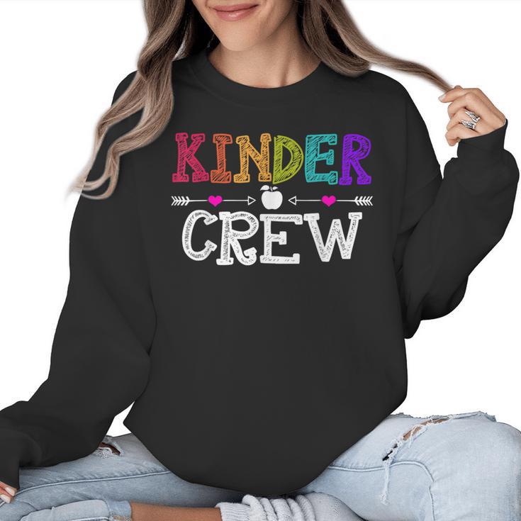Kinder Crew Kindergarten Teacher 1st Day Of School Women Crewneck Sweatshirt