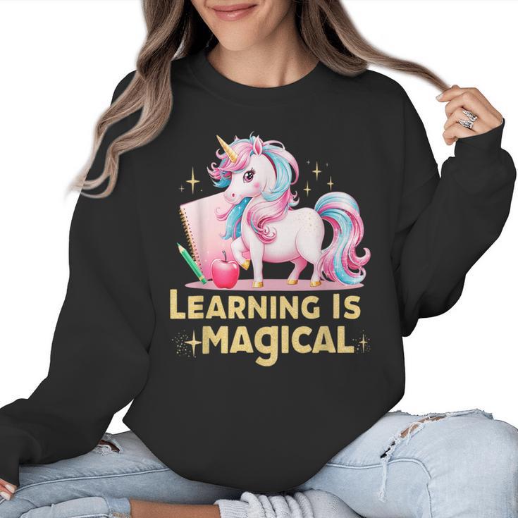 LEARNING IS MAGICAL TEACHER UNICORN BACK TO SCHOOL UNICORN Women Crewneck Sweatshirt
