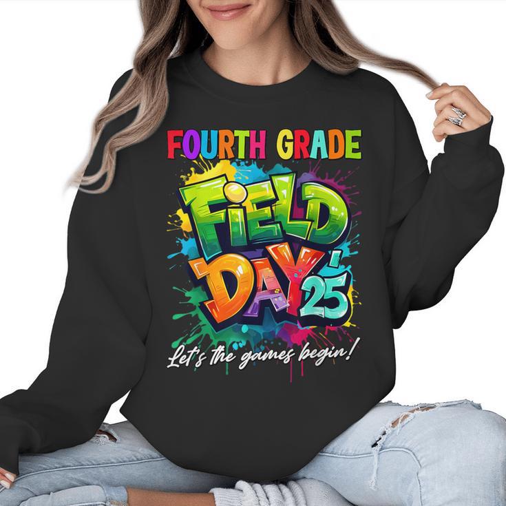 Let The Games Begin Fourth Grade Field Day 2025 Teacher Kid Women Crewneck Sweatshirt
