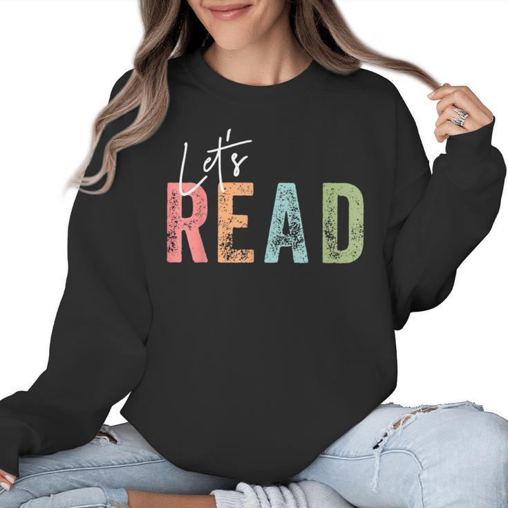Let's Read Book Nerd Reading Book Lover Librarian Teacher Women Crewneck Sweatshirt