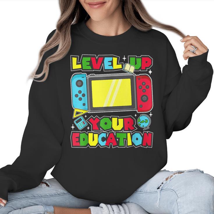 Level Up Your Education Gaming Inspired Teacher Gamers Women Crewneck Sweatshirt