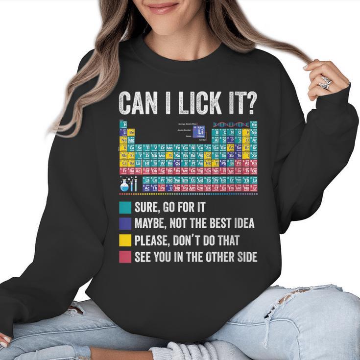 Can I Lick It Periodic Table Of Elements Science Teacher Women Crewneck Sweatshirt
