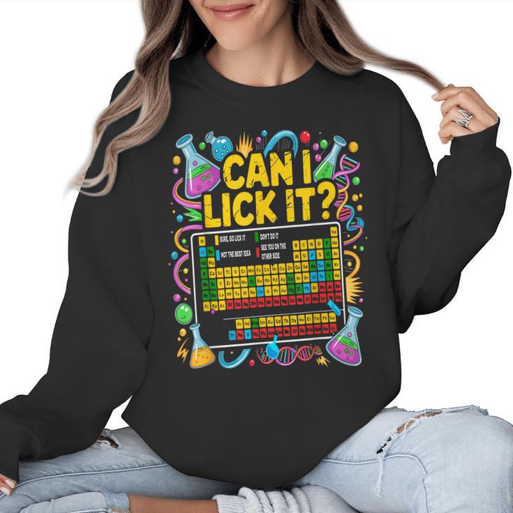 Can I Lick It Periodic Table Science Teacher Men Women Women Crewneck Sweatshirt