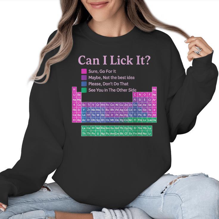 Can I Lick It Periodic Table Teacher Student Kids Women Crewneck Sweatshirt