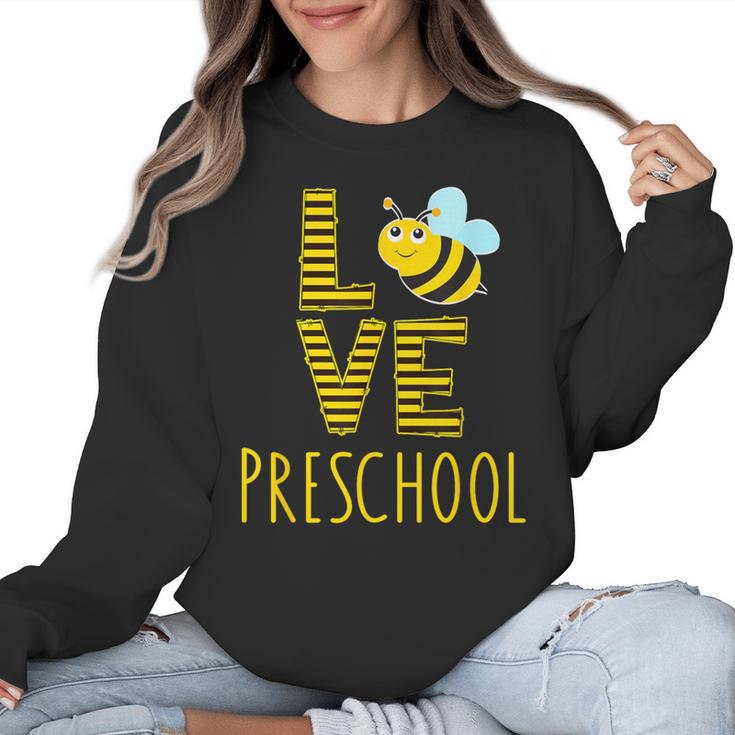 Love Preschool Back To School Yellow Bee Preschool Teacher For Men Women Girls Kids Women Crewneck Sweatshirt