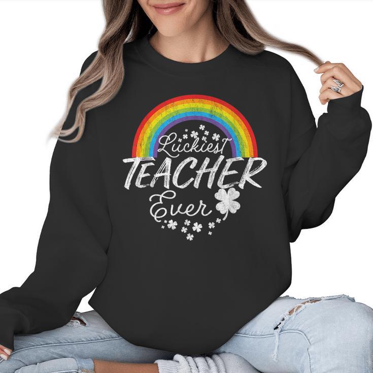 Luckiest Teacher Ever Rainbow- St Patricks Day Teacher Women Crewneck Sweatshirt