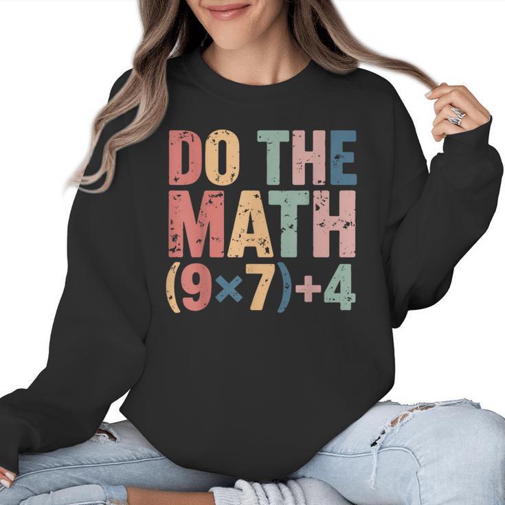 Do The Math 67 Meme Six Seven Teacher Women Crewneck Sweatshirt