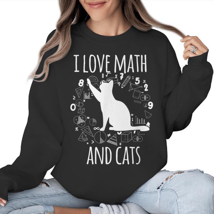 Math Nerd Math Teacher Cat Lover I Love Math And Cats Women Crewneck Sweatshirt
