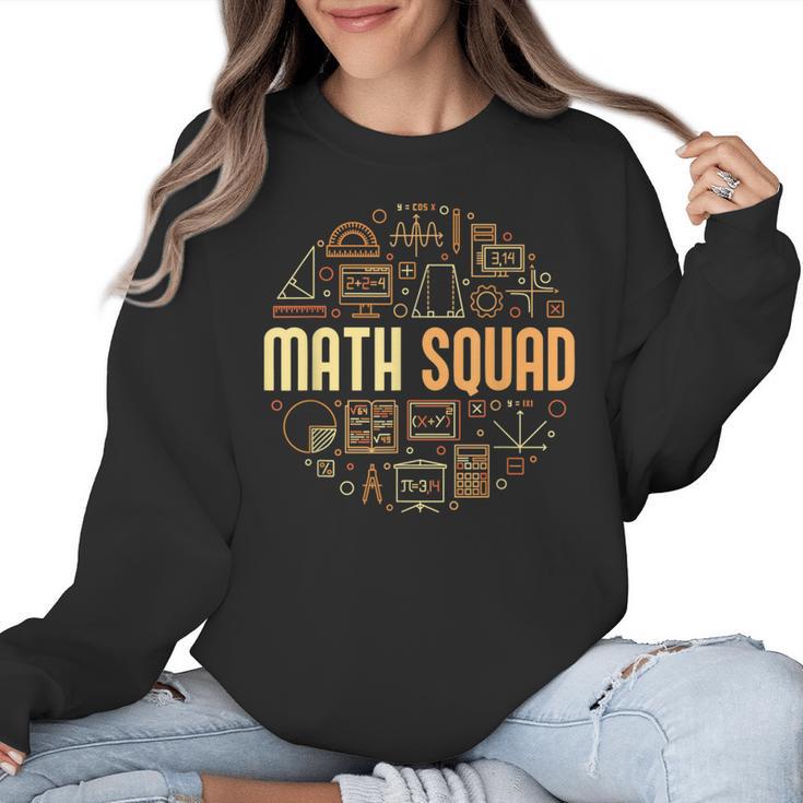Math Squad For Teacher Or Student Mathematics Men Women Kids Women Crewneck Sweatshirt