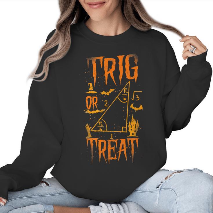 Math Teacher Nerd Student Halloween Trig Or Treat Women Crewneck Sweatshirt