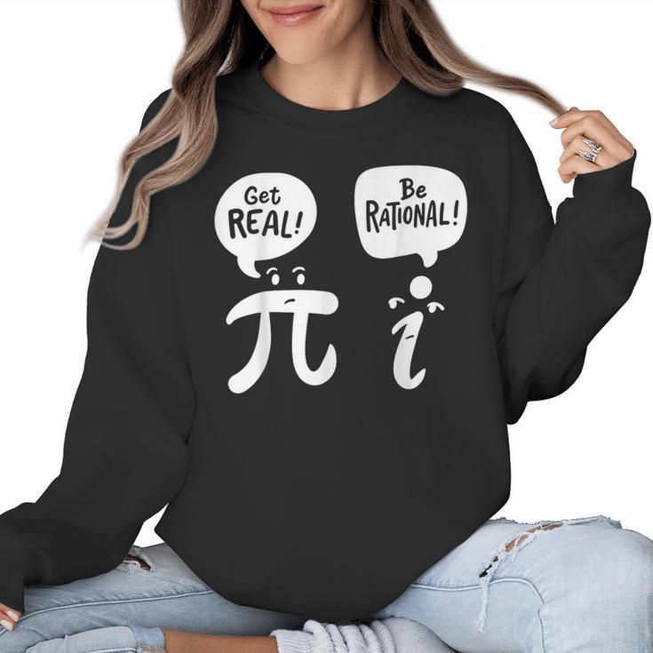 Math Teacher Math Student Be Real Get Rational Women Crewneck Sweatshirt