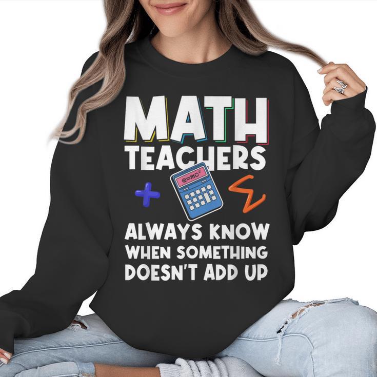Mathematics Teachers Math Teacher For Men Women Women Crewneck Sweatshirt