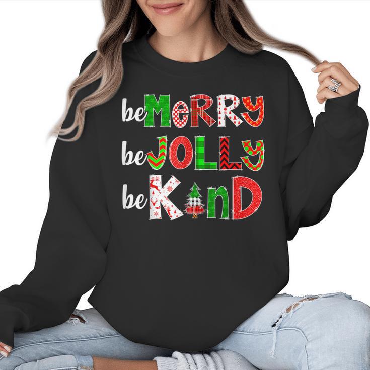 Be Merry Be Jolly Be Kind Merry Christmas Teacher Xmas Pjs Women Crewneck Sweatshirt