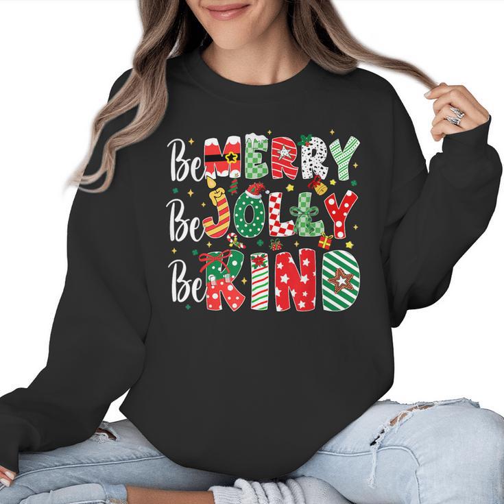 Be Merry Be Jolly Be Kind Merry Christmas Teacher Xmas PJs Women Crewneck Sweatshirt