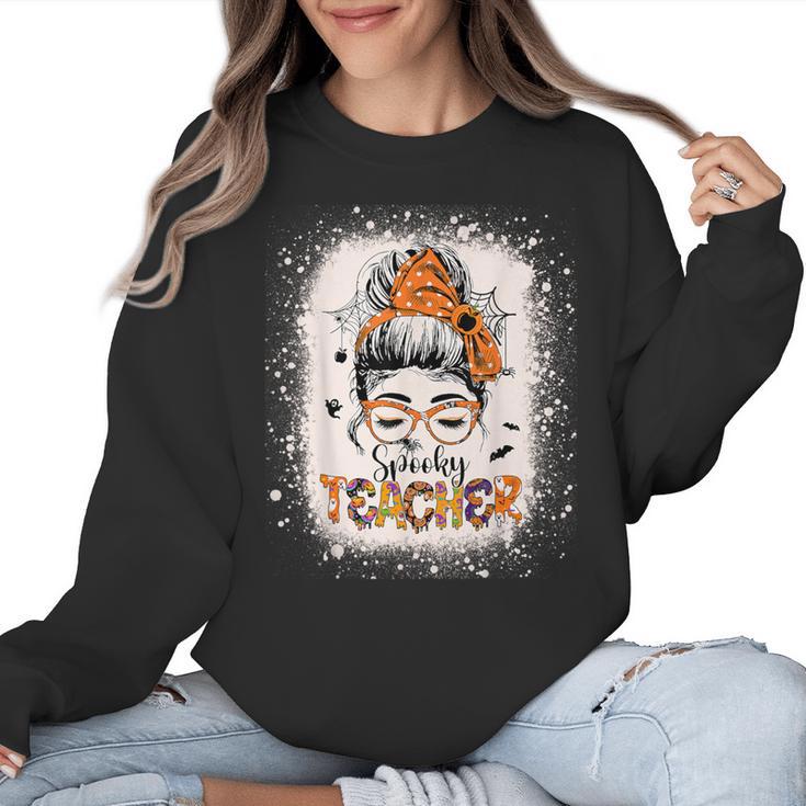 Messy Bun Spooky Teacher Bleached Halloween Teachers Women Crewneck Sweatshirt