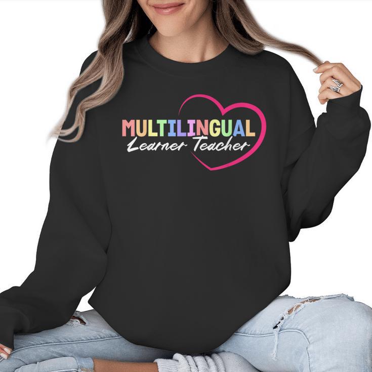 Multilingual Learner Teacher Heart Women Crewneck Sweatshirt