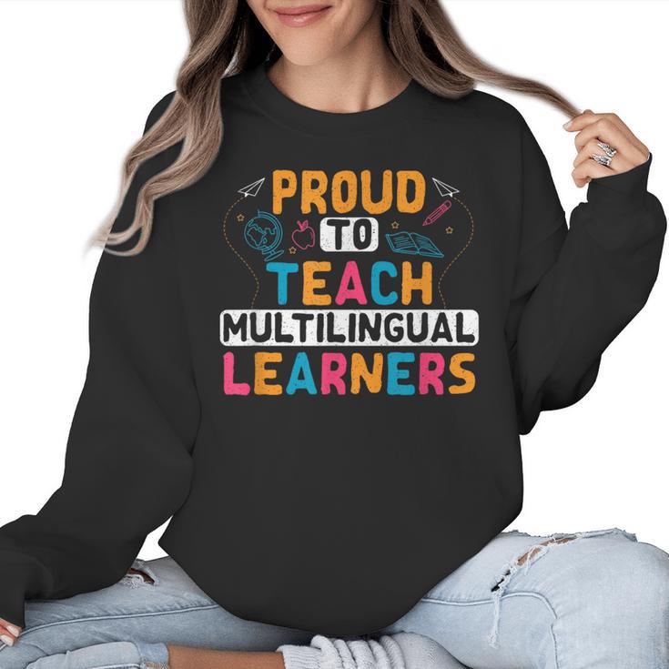 Multilingual Teacher Linguist Language ESL Teaching Women Crewneck Sweatshirt
