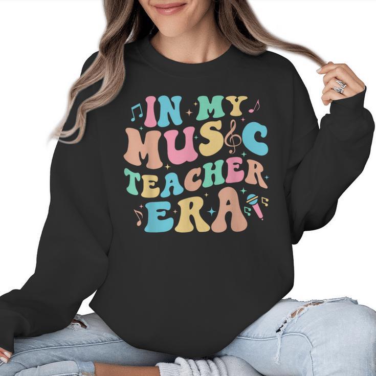 In My Music Teacher Era Back To School Squad Music Teacher Women Crewneck Sweatshirt