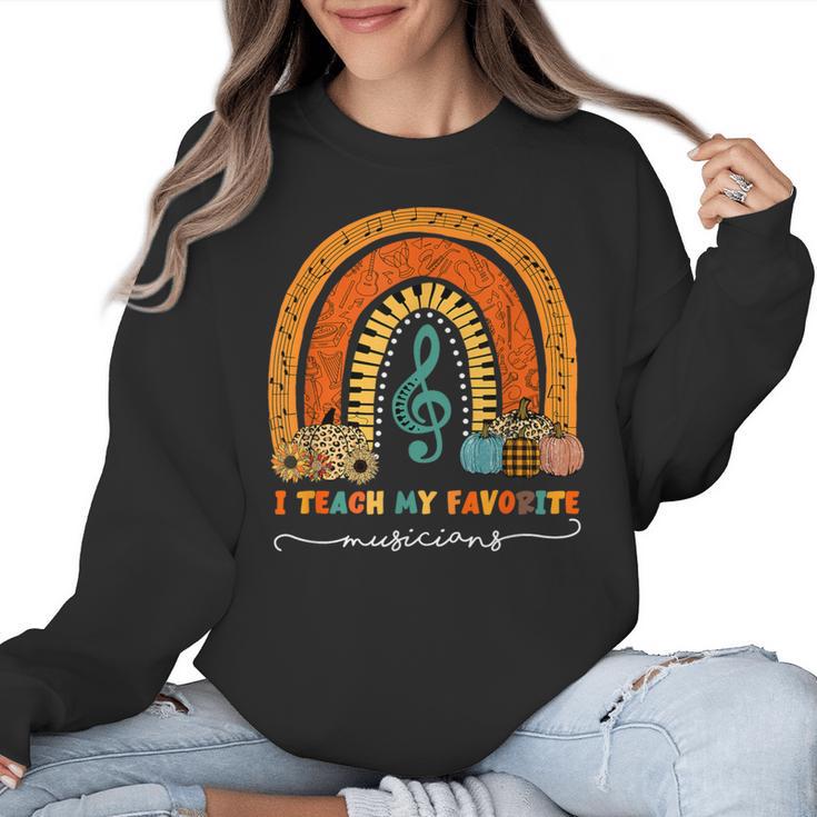 Music Teacher I Teach My Favorite Musicians Autumn Rainbow Men Women Women Crewneck Sweatshirt